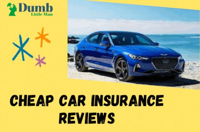 Cheap Car Insurance Reviews