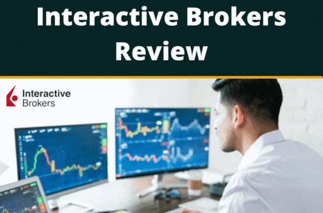 Interactive Brokers Review