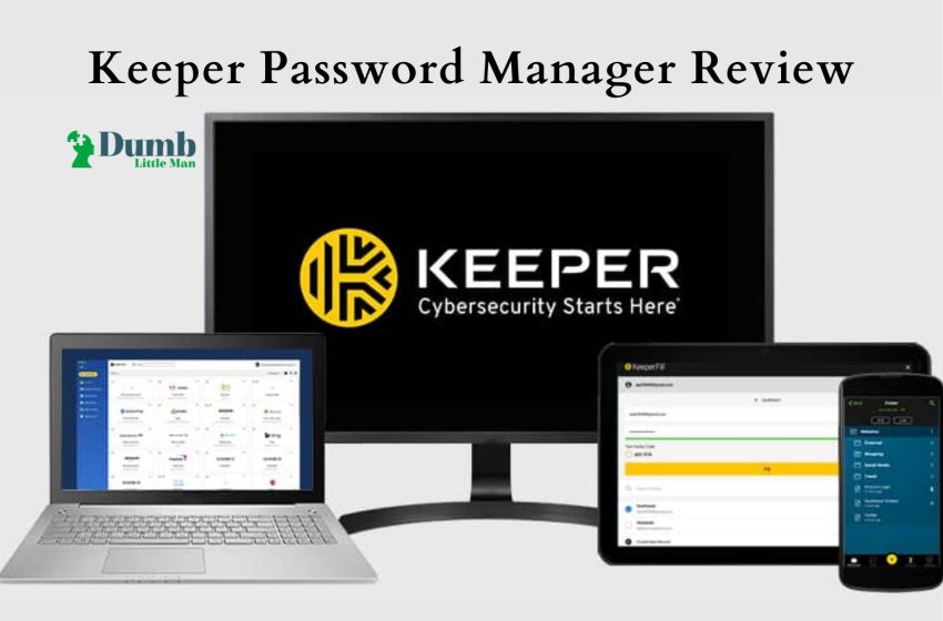  Keeper Password Manager Review