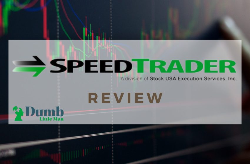  SpeedTrader Review: Is it Best for Small Account Day Trading?