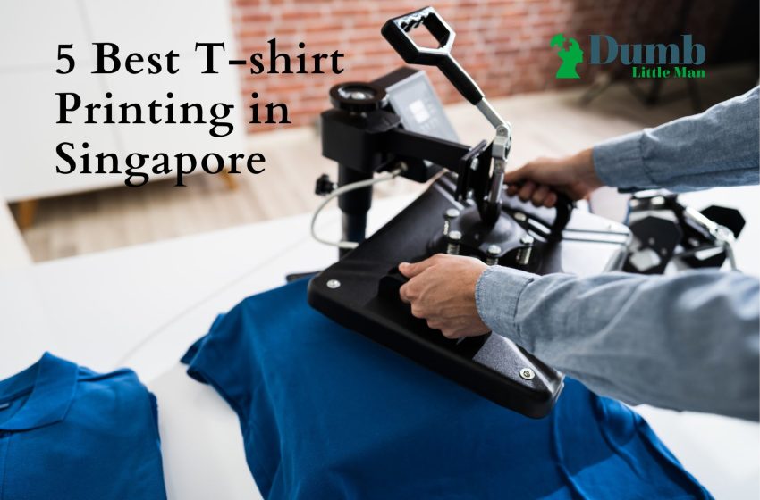  5 Best T-shirt Printing Singapore 2022
