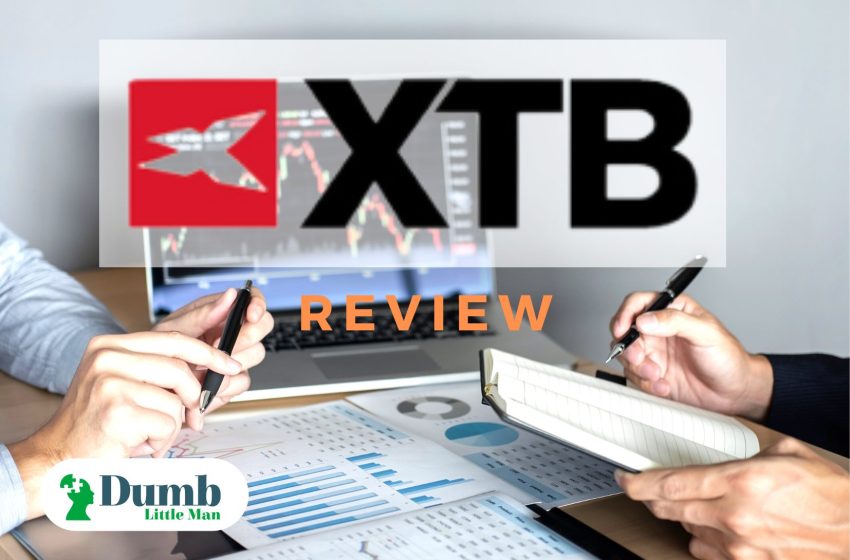  XTB Review: Is it Best for Small Account Forex in 2022