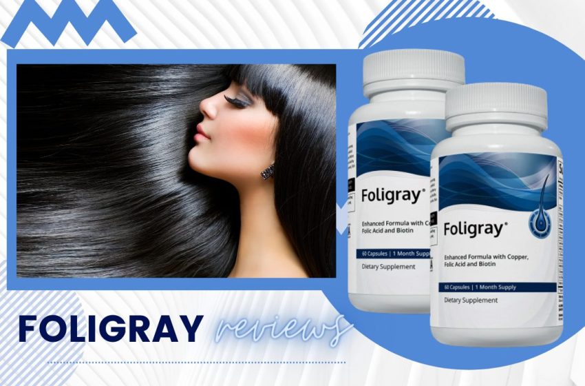  Foligray Reviews: Does it Really Work?