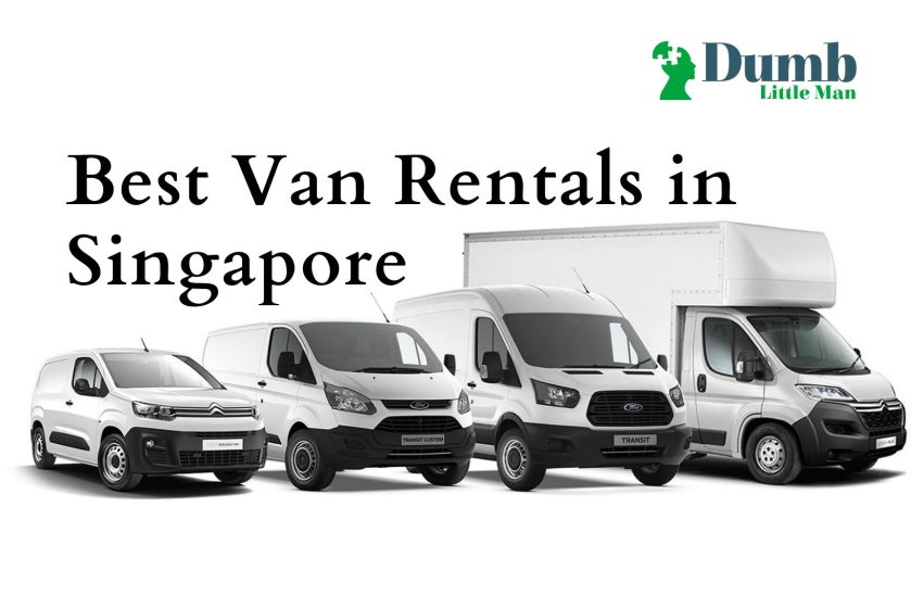  5 Best Van Rentals in Singapore 2023