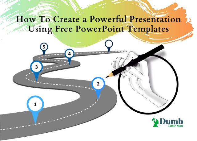 How To Create a Powerful Presentation Using Free PowerPoint Templates