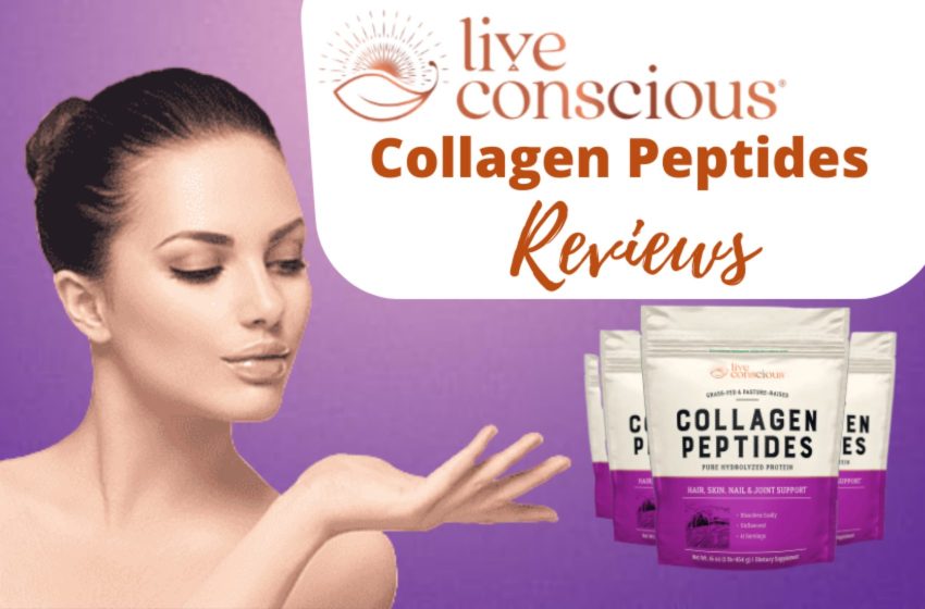  Live Conscious Collagen Peptides Reviews 2023: Does it Really Work?