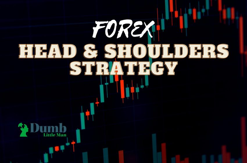  Best Forex Head and Shoulders Strategy in 2022