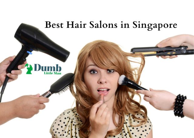 Best Hair Salons in Singapore