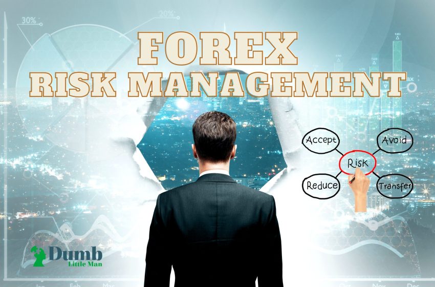  Forex Risk Management – Learn The Basics