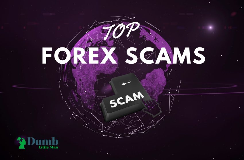 Top Forex Scams: How to Spot and Avoid Them