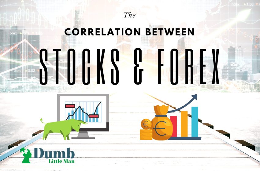  The Correlation Between Stocks and Forex in 2023