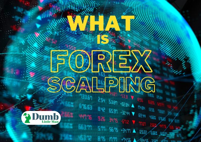 What is Forex Scalping - In Depth Review