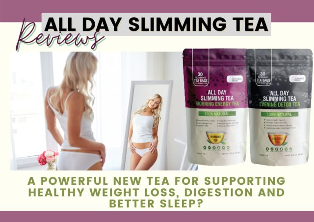 all day slimming tea reviews