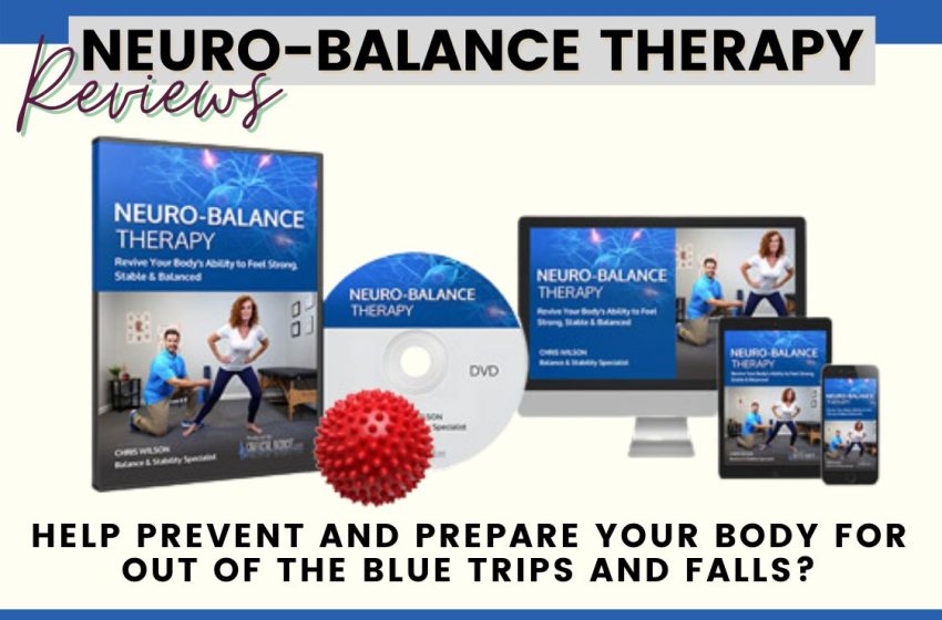  Neuro Balance Therapy Reviews 2023: Does it Really Work?