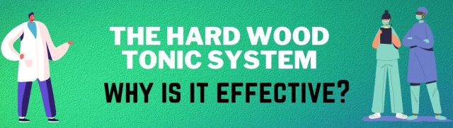 the hard wood tonic system reviews