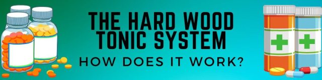 the hard wood tonic system reviews