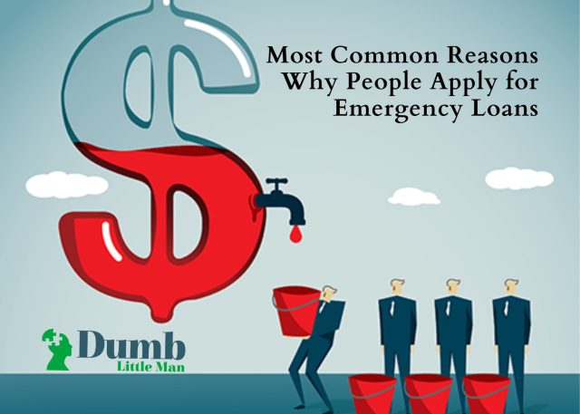 Most Common Reasons Why People Apply for Emergency Loans