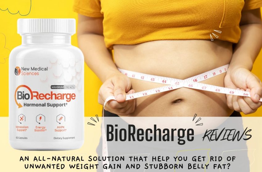  BioRecharge Reviews 2022: Does it Really Work For Weight Loss?