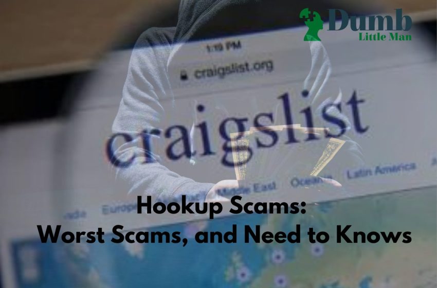  Craigslist Hookup Scams in 2022: Worst Scams, and Need to Knows