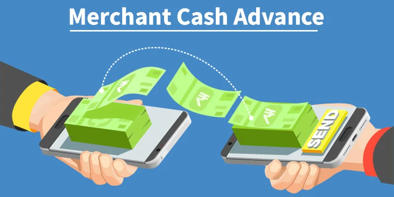 Merchant Cash Advances Loan