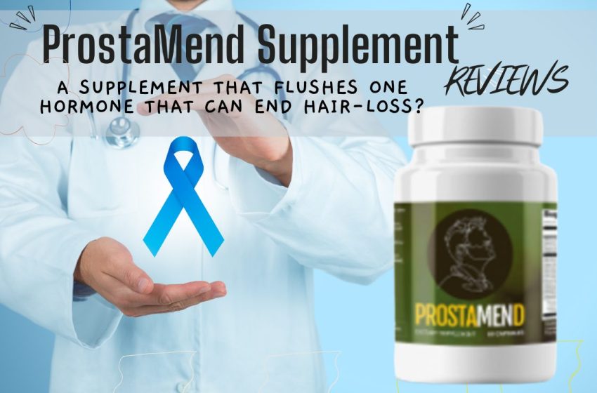  Prostamend Reviews 2023: Does it Really Work?