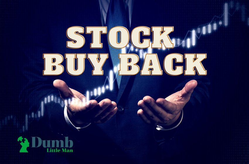  Stock BuyBack: Definition, 4 Main Methods and Pros & Cons