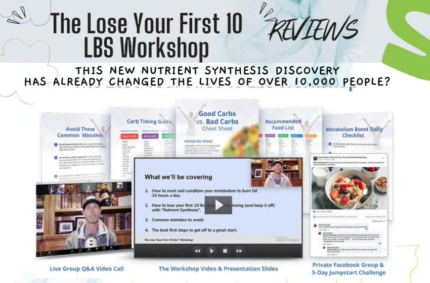  The Lose Your First 10 LBS Workshop Reviews in 2022