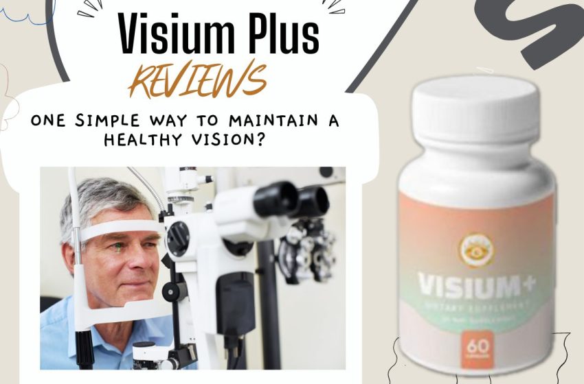  Visium Plus Reviews 2022: Does it Really Work?