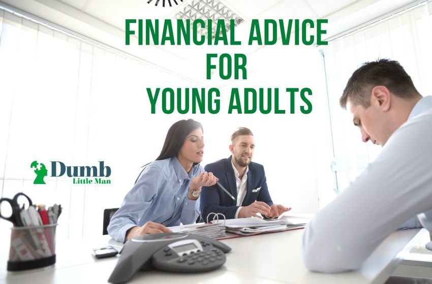  8 Best Financial Advice for Young Adults
