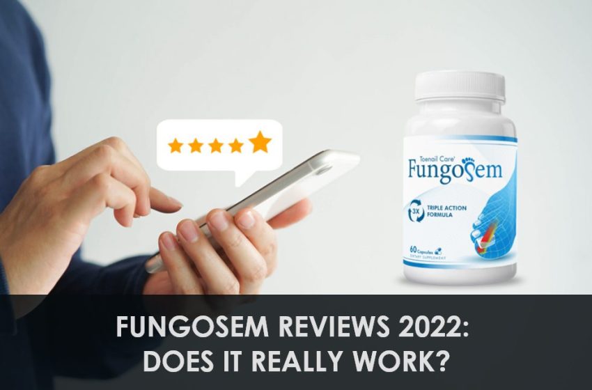  FungoSem Reviews 2023: Does it Really Work?