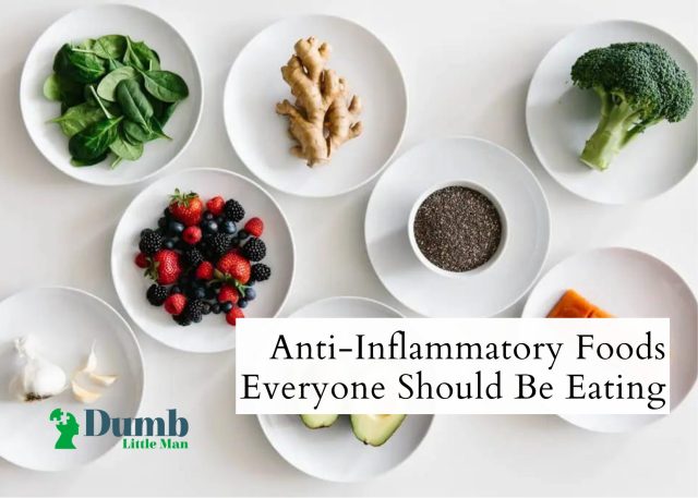 Anti-Inflammatory Foods Everyone Should Be Eating