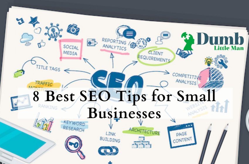  8 Best SEO Tips for Small Businesses