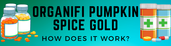 Organifi Pumpkin Spice Gold reviews