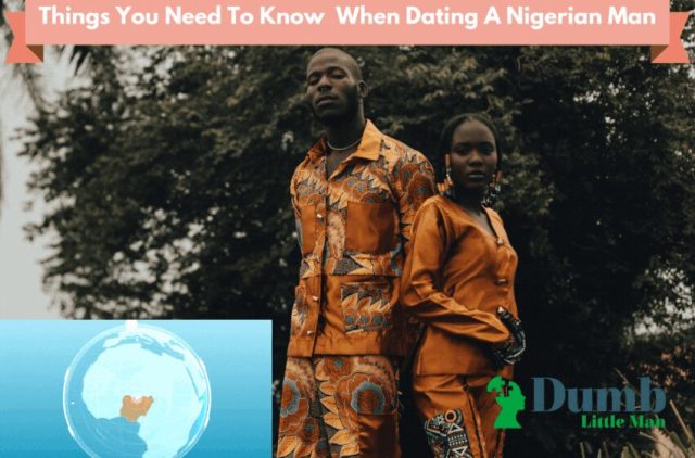 Things You Need To Know When Dating A Nigerian Man