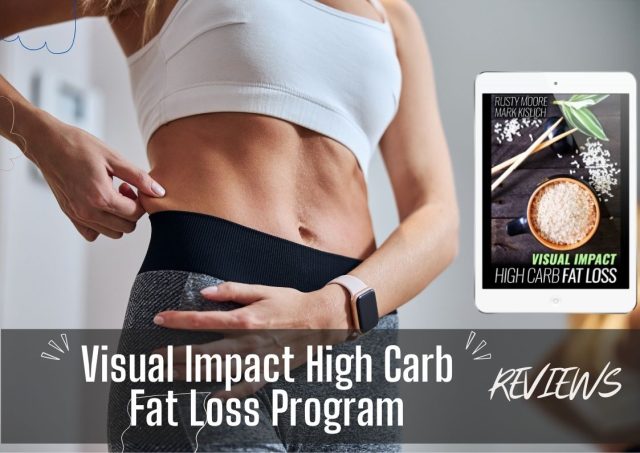 Visual Impact High Carb Fat Loss Program
