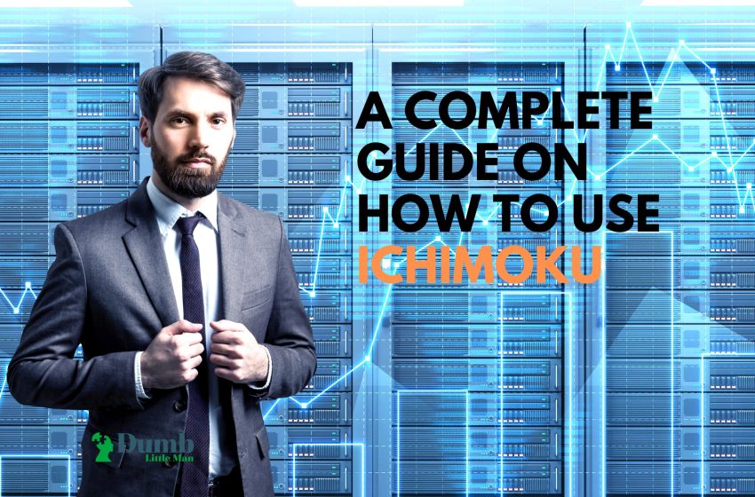  Ichimoku Article: A Complete Guide On How To Use Ichimoku