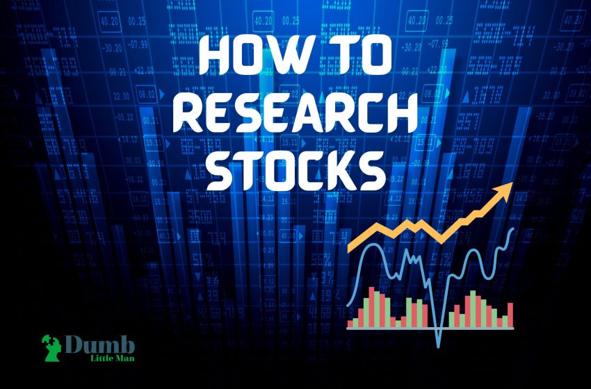  4 Tips on How To Research Stocks in 2022