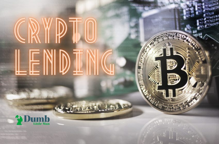  Crypto Lending: How Does Cryptocurrency Loans Work