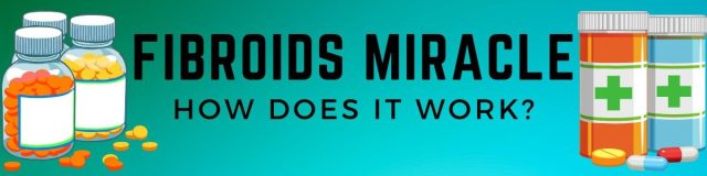 Fibroids Miracle reviews