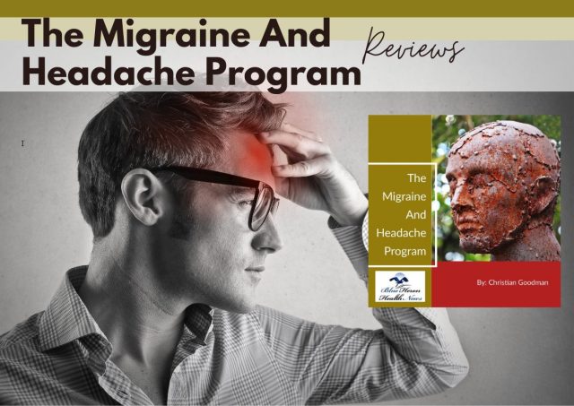 The Migraine and Headache Program reviews