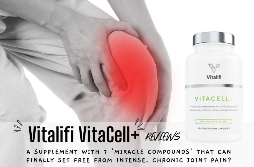  Vitalifi Vitacell Plus Reviews 2023: Does it Really Work?