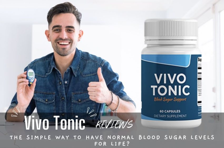  Vivo Tonic Reviews 2023: Does it Work?