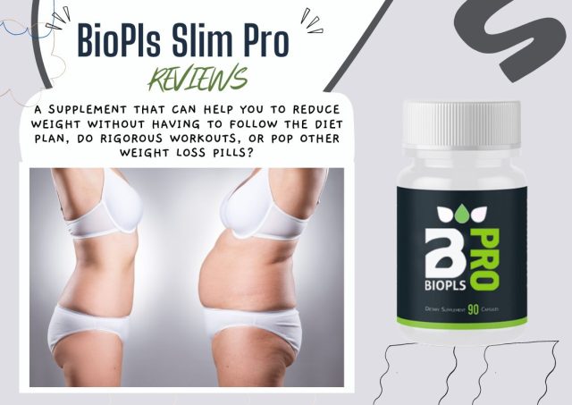 BioPls Slim Pro reviews