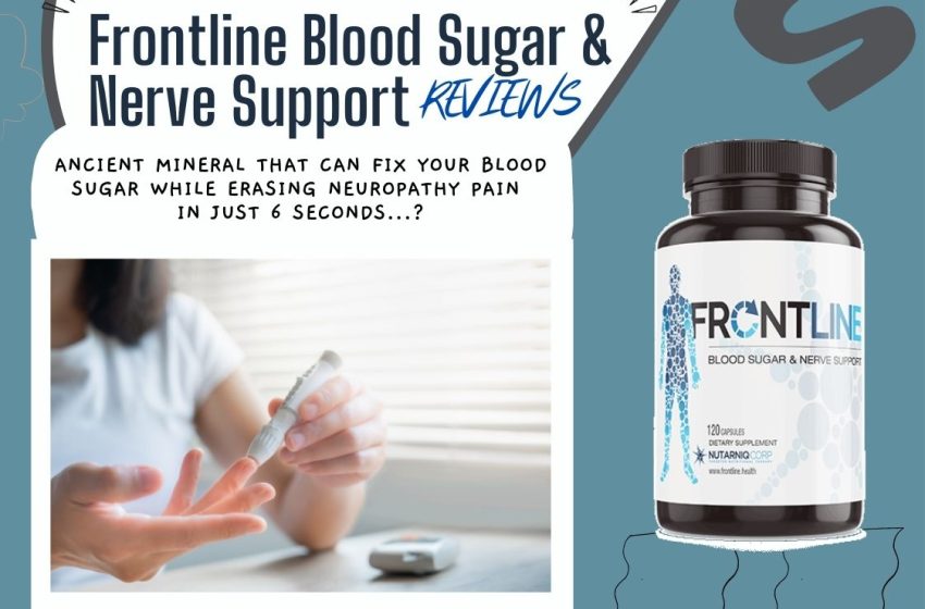  Frontline Blood Sugar and Nerve Support Reviews 2023: Does it Work?