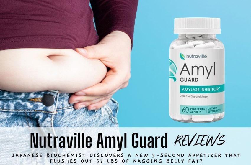  Amyl Guard Reviews 2023: Does it Really Work In Burning Body Fat?