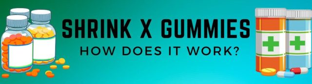 Shrink x gummies reviews