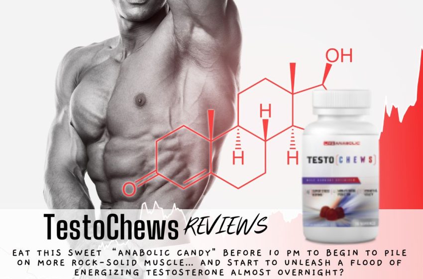 TestoChews Reviews 2023: Does it Really Work?