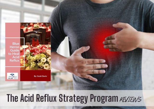 Acid Reflux strategy reviews