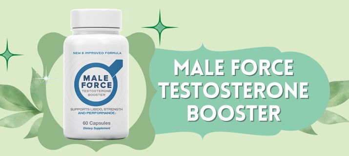 Male Force Testosterone Booster Supplement