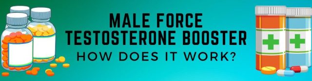 Male Force Testosterone Booster reviews